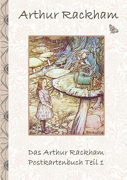 Kartonierter Einband Das Arthur Rackham Postkartenbuch Teil 1 von Arthur Rackham, Elizabeth M. Potter