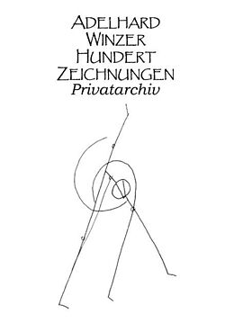 Kartonierter Einband Hundert Zeichnungen von Adelhard Winzer