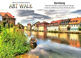 Kartonierter Einband Art Walk Bamberg von Ralph Kähne, Marina Kähne