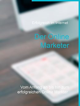 E-Book (epub) Der Online Marketer von Online Marketing Pros