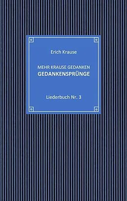 E-Book (epub) Mehr krause Gedanken - Gedankensprünge von Erich Krause