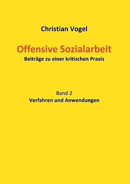 Fester Einband Offensive Sozialarbeit von Christian Vogel