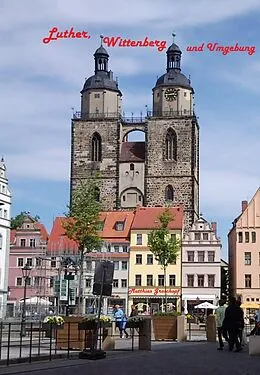 E-Book (epub) Luther, Wittenberg und Umgebung von Matthias Groschopf