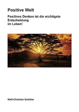 E-Book (epub) Positive Welt von Wolf-Christian Schlüter
