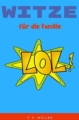 Kartonierter Einband Witze für die Familie von T.F. Müller