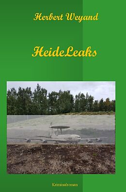 Kartonierter Einband KHK Claudia Plum / HeideLeaks von Herbert Weyand