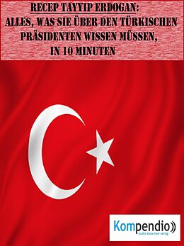 E-Book (epub) Recep Tayyip Erdogan (Biografie kompakt) von Alessandro Dallmann