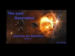E-Book (epub) The Last Generation - Aufstieg der Rebellion (Teil 1) von V. R. Strong