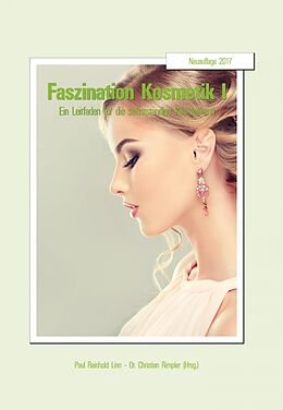 E-Book (epub) Faszination Kosmetik I von Paul Reinhold Linn