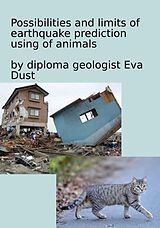eBook (epub) Possibilities and limits of earthquake prediction using of animals de Eva Dust