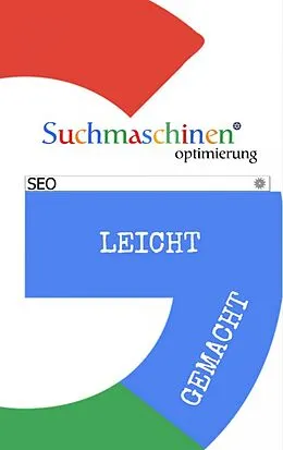 E-Book (epub) Suchmaschinenoptimierung leicht gemacht von Andreas Bremer