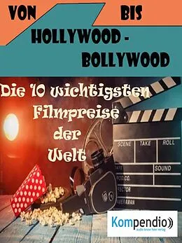 E-Book (epub) Von Hollywood bis Bollywood: von Alessandro Dallmann