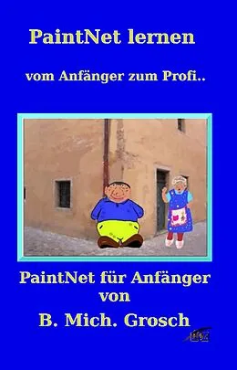 E-Book (epub) PaintNet lernen von Bernd Michael Grosch