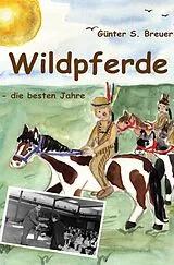  Wildpferde von Günter Breuer