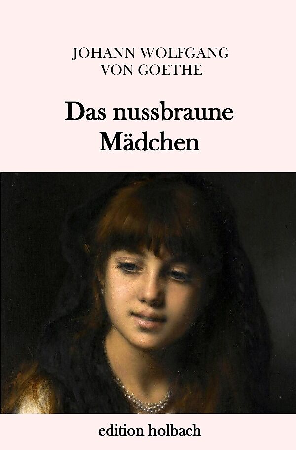 Das nussbraune Mädchen