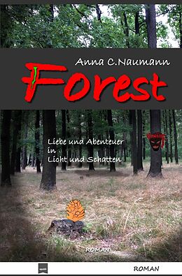 Kartonierter Einband Forest von Anna C. Naumann