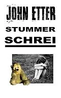E-Book (epub) JOHN ETTER - Stummer Schrei von John Etter