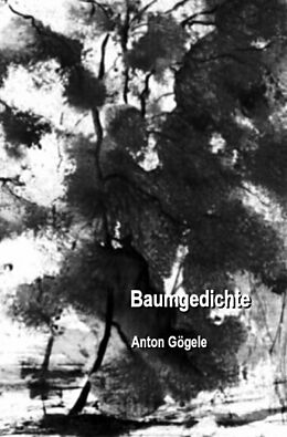 Kartonierter Einband Baumgedichte von Anton Gögele