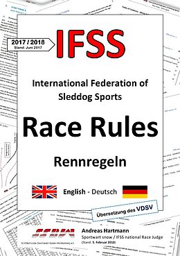 Kartonierter Einband IFSS Race Rules - Rennregeln 2017/2018 von Andreas Hartmann