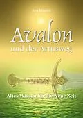 E-Book (epub) Avalon und der Artusweg von Ava Minatti
