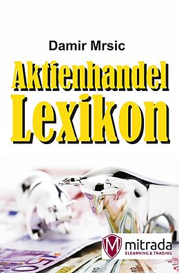E-Book (epub) Aktienhandel-Lexikon von Damir Mrsic
