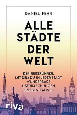 E-Book (epub) Alle Städte der Welt von Daniel Fehr