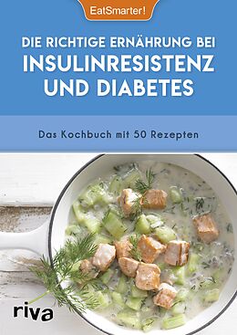 E-Book (epub) Die richtige Ernährung bei Insulinresistenz und Diabetes von EatSmarter!