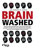 E-Book (epub) Brainwashed von Robert H. Lustig