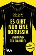 E-Book (pdf) Es gibt nur eine Borussia von Stefan Buczko, Stefan Döring