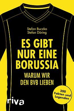 E-Book (pdf) Es gibt nur eine Borussia von Stefan Buczko, Stefan Döring