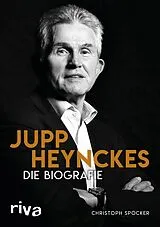 E-Book (epub) Jupp Heynckes von Christoph Spöcker