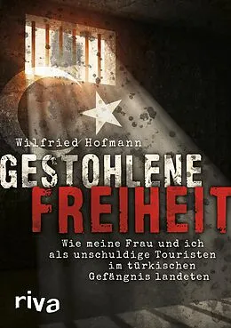 E-Book (epub) Gestohlene Freiheit von Wilfried Hofmann