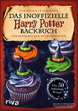 E-Book (pdf) Das inoffizielle Harry-Potter-Backbuch von Tom Grimm, Katja Böhm
