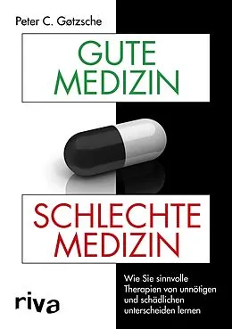 E-Book (epub) Gute Medizin, schlechte Medizin von Peter C. Gøtzsche