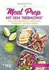 E-Book (epub) Meal Prep mit dem Thermomix® von Veronika Pichl
