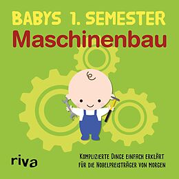 E-Book (pdf) Babys erstes Semester  Maschinenbau von Riva Verlag