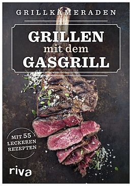 E-Book (pdf) Grillen mit dem Gasgrill von Grillkameraden