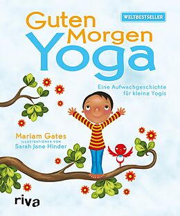 E-Book (pdf) Guten-Morgen-Yoga von Mariam Gates, Sarah Jane Hinder