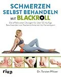 E-Book (pdf) Schmerzen selbst behandeln mit BLACKROLL® von Torsten Pfitzer