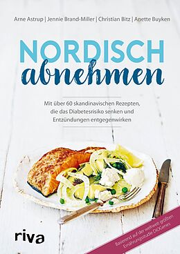 E-Book (pdf) Nordisch abnehmen von Arne Astrup, Jennie Brand-Miller, Christian Bitz