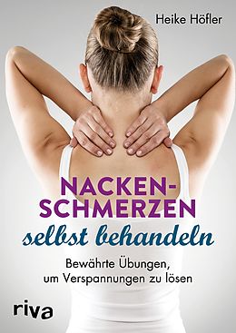 E-Book (epub) Nackenschmerzen selbst behandeln von Heike Höfler