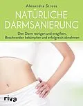 E-Book (epub) Natürliche Darmsanierung von Alexandra Stross