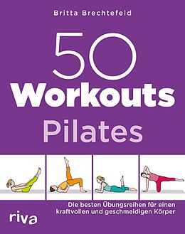 E-Book (epub) 50 Workouts  Pilates von Britta Brechtefeld