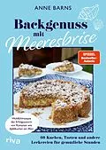 E-Book (epub) Backgenuss mit Meeresbrise von Anne Barns, Salvatore Russo