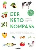 E-Book (epub) Der Keto-Kompass von Ulrike Gonder, Julia Tulipan, Marina Lommel