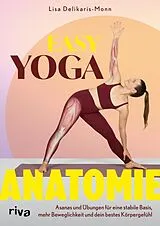 E-Book (epub) Easy Yoga-Anatomie von Lisa Delikaris-Monn