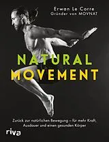 E-Book (pdf) Natural Movement von Erwan le Corre