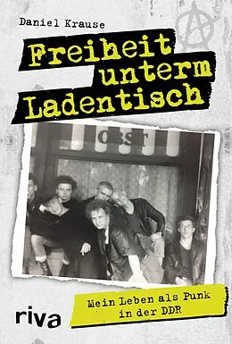 E-Book (epub) Freiheit unterm Ladentisch von Daniel Krause