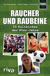 E-Book (pdf) Raucher und Raubeine von Lars Kranenkamp, Cord Sauer, Thomas Poppe