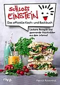 E-Book (epub) Schloss Einstein  Das offizielle Koch- und Backbuch von Patrick Rosenthal